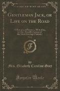 Gentleman Jack, or Life on the Road, Vol. 2