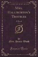 Mrs. Halliburton's Troubles, Vol. 2