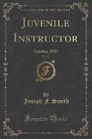 Juvenile Instructor, Vol. 52