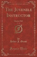 The Juvenile Instructor, Vol. 58