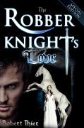 The Robber Knight's Love - Special Edition