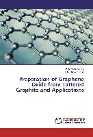 Preparation of Graphene Oxide from Tattered Graphite and Applications