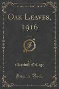 Oak Leaves, 1916, Vol. 13 (Classic Reprint)