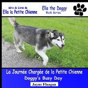 La Journée Chargée de la Petite Chienne (Doggy's Busy Day)