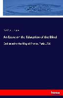 An Essay on the Education of the Blind