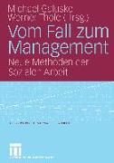 Vom Fall zum Management