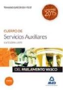 Cuerpo de Servicios Auxiliares, Categoría Ujíer, Parlamento Vasco. Temario específico y test