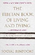 The Tibetan Book of Living and Dying