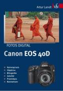 Fotos digital - Canon EOS 40D