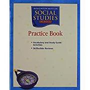 Houghton Mifflin Social Studies: Practice Book Level K My World