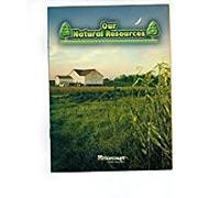 Harcourt Science: On-Level Reader Grade 2 Our Natural Resources