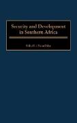 Security and Development in Southern Africa