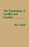 The Psychology of Conflict and Combat