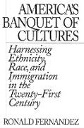 America's Banquet of Cultures