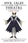 Five Tales for the Theatre