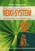 Das Reiki System der 8 Grade