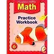 Houghton Mifflin Math (C) 2005: Practice Workbook Grade 6