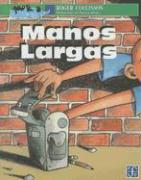 Manos Largas