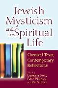 Jewish Mysticism and the Spiritual Life