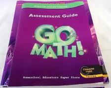 Houghton Mifflin Harcourt Go Math!: Assessment Guide Grade 3