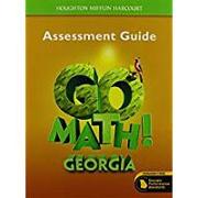 Houghton Mifflin Harcourt Go Math!: Assessment Guide Grade 5