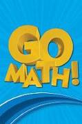 Houghton Mifflin Harcourt Go Math!: Student Edition Standards Practice Book Grade 5