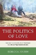 The Politics of Love