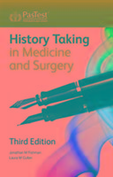 History Taking in Medicine and Surgery