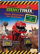 Dinotrux. Coole Abenteuer für Erstleser