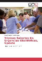 Tópicos Selectos En Urgencias Obstétricas, Update