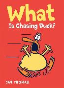 What Is Chasing Duck?