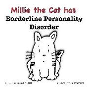 Mille the Cat has Borderline Personality Disorder