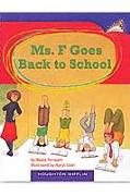 Ms. F Goes Back to School: Individual Titles Set (6 Copies Each) Level O