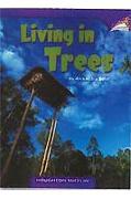 Living in Trees: Individual Titles Set (6 Copies Each) Level Q