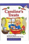 Caroline's Treats: Individual Titles Set (6 Copies Each) Level R