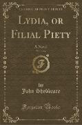 Lydia, or Filial Piety, Vol. 1 of 4