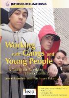 Working with Gangs and Young People