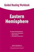 World Geography: Guided Reading Workbook Eastern Hemisphere