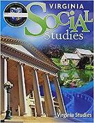 Houghton Mifflin Harcourt Social Studies 7 Year: Student Edition Worktext Implementation Grade 4 Virginia Studies 2011