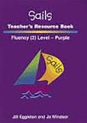 Rigby Reading Sails: Teacher Resource Book Purple Grade 3