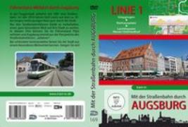 Mit der Straßenbahn durch Augsburg - Linie 1