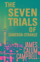 The Seven Trials of Cameron-Strange (Cameron-Strange 2)