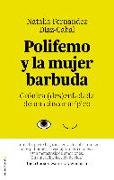 Polifemo y la mujer barbuda