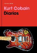 Diarios. Kurt Cobain / Kurt Cobain: Journals