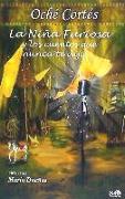 La niña furiosa y los cuentos que nunca te dije