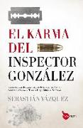 El karma del inspector González