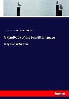 A Handbook of the Swahili Language