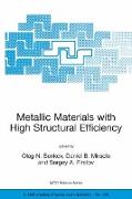 Metallic Materials with High Structural Efficiency