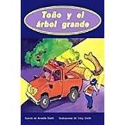 Toño Y El Árbol Grande (Toby and the Big Tree): Individual Student Edition Anaranjado (Orange)