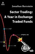 Sector Trading: A Year in Exchange Traded Funds